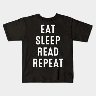 Eat. Sleep. Read. Repeat Kids T-Shirt